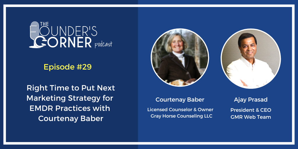 Right Time to Put Next Marketing Strategy for EMDR Practices with Courtenay Baber